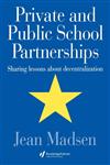 Private and Public School Partnerships,0750705361,9780750705363