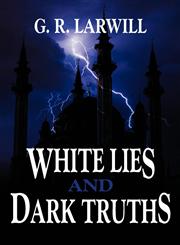 White Lies and Dark Truths,1921681624,9781921681622