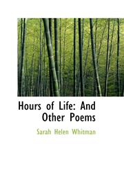 Hours of Life And Other Poems,1103214985,9781103214983