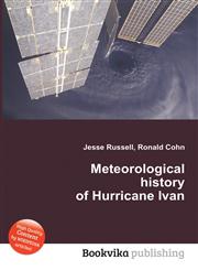 Meteorological History of Hurricane Ivan,5510535644,9785510535648