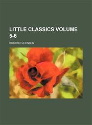 Little classics Volume 5-6,1159520216,9781159520212