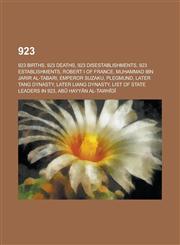 923 List of State Leaders in 923, Battle of Firenzuola, Battle of Soissons,,1156006295,9781156006290