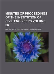 Minutes of proceedings of the Institution of Civil Engineers Volume 68,1130432351,9781130432350