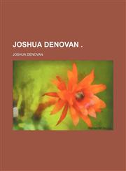 Joshua Denovan .,1150673354,9781150673351