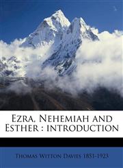 Ezra, Nehemiah and Esther introduction,1149365889,9781149365885