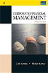 Corporate Financial Management 3rd Edition, 1st Impression,813170890X,9788131708903