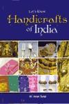 Let's Know Handicrafts of India 1st Edition,1905863187,9781905863181