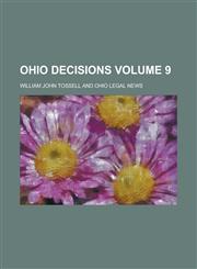 Ohio Decisions Volume 9,1154326551,9781154326550