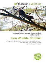 Zion Wildlife Gardens,613422362X,9786134223621