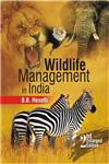 Wildlife Management in India 2nd Enlarged Edition,817132715X,9788171327157