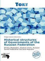 Historical structures of Governments of the Russian Federation,6201640223,9786201640221