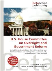U.S. House Committee on Oversight and Government Reform,6135419935,9786135419931