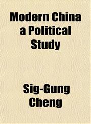 Modern China a Political Study,1153039427,9781153039420