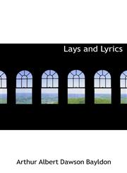 Lays and Lyrics,1117546497,9781117546490