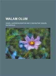 Walam Olum,1231372729,9781231372722