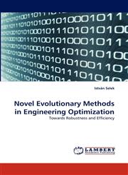 Novel Evolutionary Methods in Engineering Optimization,3843383197,9783843383196