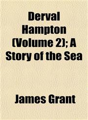 Derval Hampton (Volume 2); A Story of the Sea,1153339994,9781153339995