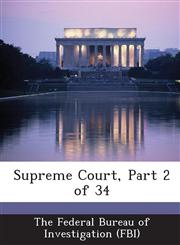 Supreme Court, Part 2 of 34,1288564112,9781288564118