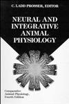 Neural and Integrative Animal Physiology, Vol. 2 Comparative Animal Physiology 4th Edition,0471560715,9780471560715