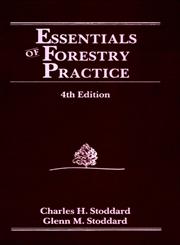 Essentials of Forestry Practice 4th Edition,0471842370,9780471842378