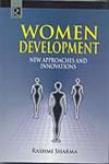 Women Development New Approaches and Innovations,8184840284,9788184840285