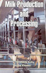 Milk Production and Processing 1st Edition,8170353297,9788170353294