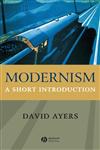 Modernism A Short Introduction,1405108533,9781405108539