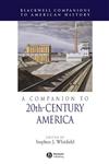 A Companion to 20th-Century America,140515652X,9781405156523