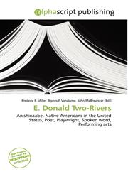 E. Donald Two-Rivers,6135924532,9786135924534