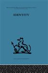 International Behavioural and Social Sciences Library Identity: Mental health and value systems,0415264871,9780415264877