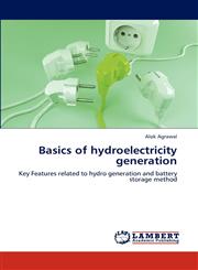 Basics of Hydroelectricity Generation,365931899X,9783659318993