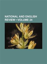 National and English Review (Volume 24),1154295338,9781154295337