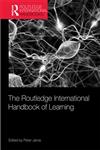 The Routledge International Handbook of Learning 1st Edition,0415571308,9780415571302