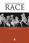 Philosophers on Race Critical Essays,0631222278,9780631222279