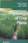 Physiology of Crop Plants,8172336624,9788172336622