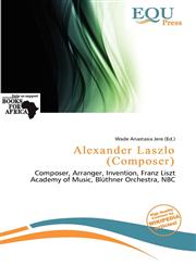 Alexander Laszlo (Composer),6200759898,9786200759894