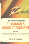 The Homoeopathic Physician's Quick Prescriber Includes Diagnostic Tips by Eminent Physicians; the World of Materia Medicas; Heredity & Homeopathy; Therapeutic Experiences of Our Pioneers 1st Edition,8131900398,9788131900390