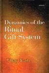 Dynamics of the Ritual Gift System Some Unexplored Dimensions 1st Edition,8173049262,9788173049262