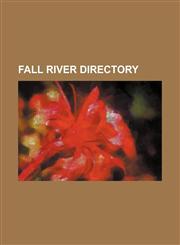 Fall River directory,1130495426,9781130495423