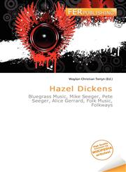 Hazel Dickens,613572987X,9786135729870