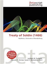 Treaty of Soldin (1466),6134625256,9786134625258