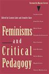 Feminisms and Critical Pedagogy,0415905346,9780415905343