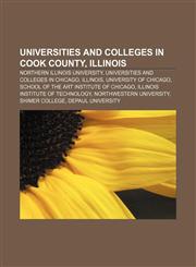 Universities and colleges in Cook County, Illinois Northern Illinois University, Universities and colleges in Chicago, Illinois,1233300016,9781233300013
