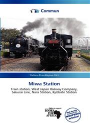 Miwa Station,6137260623,9786137260623