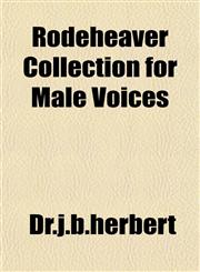 Rodeheaver Collection for Male Voices,1153393336,9781153393331