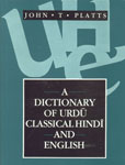 A Dictionary of Urdu, Classical Hindi and English,8121500982,9788121500982