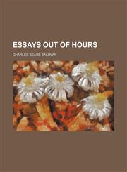 Essays Out of Hours,1151348198,9781151348197