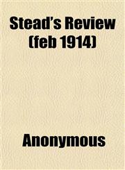 Stead's Review (feb 1914),1151825611,9781151825612