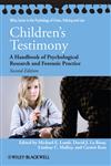 Children's Testimony A Handbook of Psychological Research and Forensic Practice 2nd Edition,0470686782,9780470686782