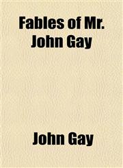 Fables of Mr. John Gay,1152655779,9781152655775